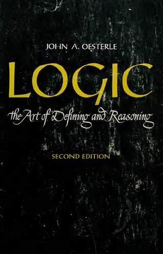 Logic: The Art of Defining and Reasoning