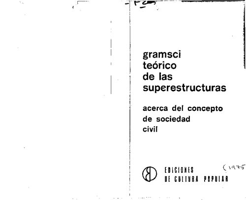 Gramsci, teórico de las superestructuras