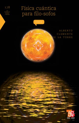 Física cuántica para filo-sofos