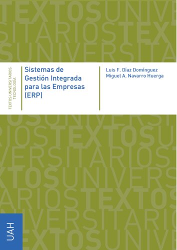 Sistemas de gestión integrada para las empresas (EPR) (Textos Universitarios Tecnología) (Spanish Edition)