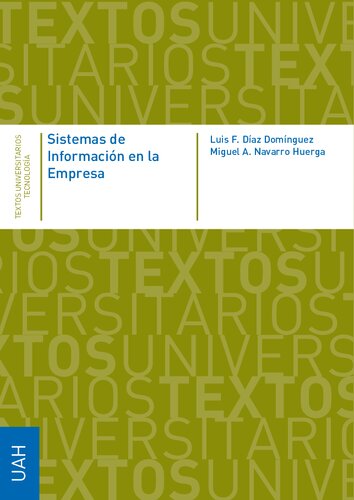 Sistemas de Información en la Empresa (Textos Universitarios Tecnología) (Spanish Edition)