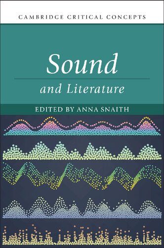 Sound and Literature (Cambridge Critical Concepts)