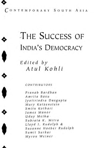 The Success of India's Democracy (Contemporary South Asia, Series Number 6)