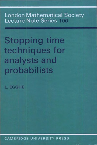 Stopping time techniques for analysts and probabilists
