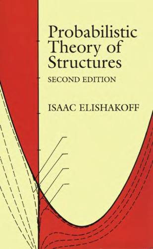 Probabilistic Theory of Structures