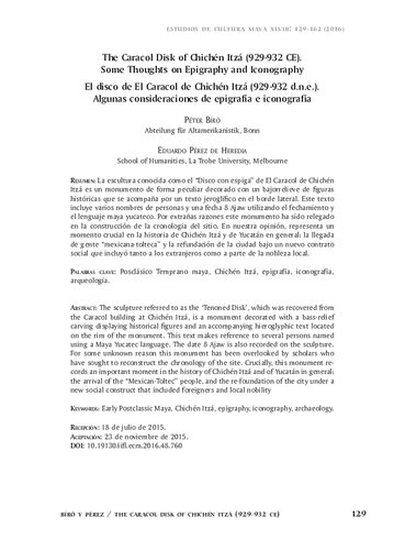The Caracol Disk of Chichen Itzá (929-932 CE) Some Thoughts on Epigraphy and Iconography; Estudios de Cultura Maya XLVIII 129-162 (2016)