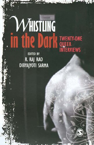 Whistling in the Dark: Twenty-One Queer Interviews