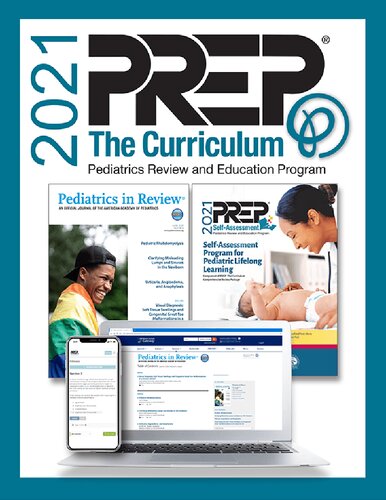 2021 PREP The Curriculum: Pediatrics Review and Education Program