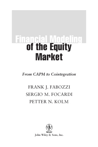 Financial Modeling of the Equity Market: From CAPM to Cointegration