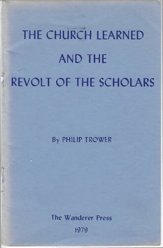 The Church Learned And The Revolt Of The Scholars