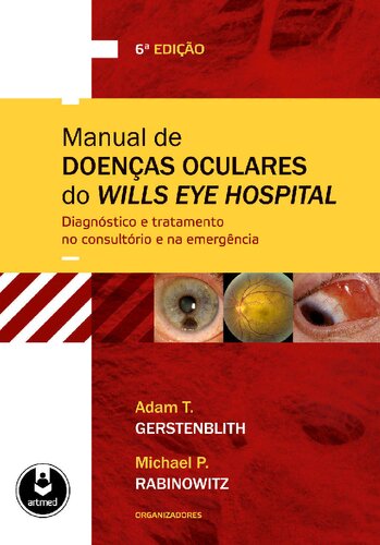 MANUAL DE DOENÇAS OCULARES DO WILLS EYE HOSPITAL
