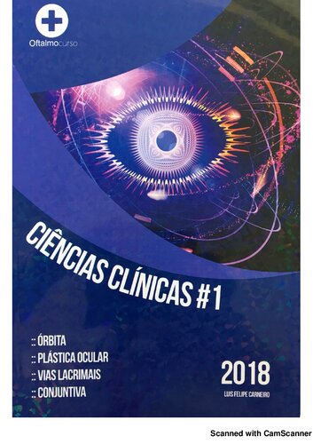 OFTALMOCURSO CIENCIAS CLINICAS 3 - ORBITA PLASTICA VIAS LACRIMAIS CONJUNTIVA