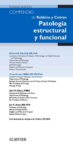 Compendio. Robbins y Cotran. Patología estructural y funcional - 9ª edición