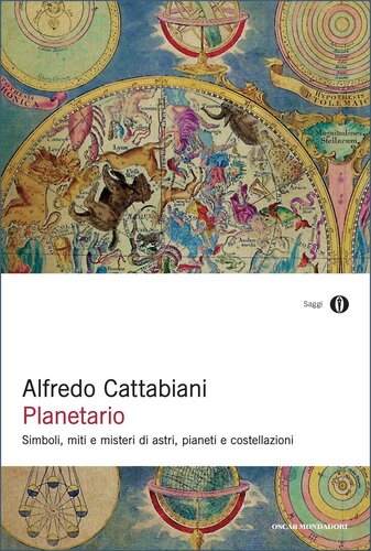 Planetario. Simboli, miti e misteri di astri, pianeti e costellazioni