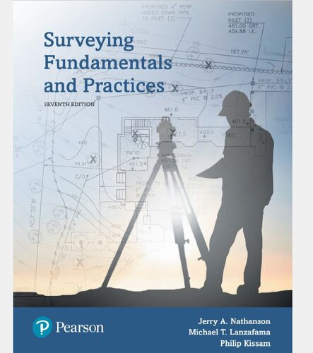 Surveying Fundamentals and Practices Seventh edition 7 ed