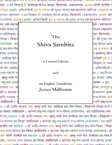 The Shiva Samhita: A Critical Edition and an English Translation