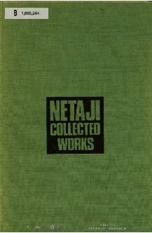 Netaji : collected works. Vol. 5