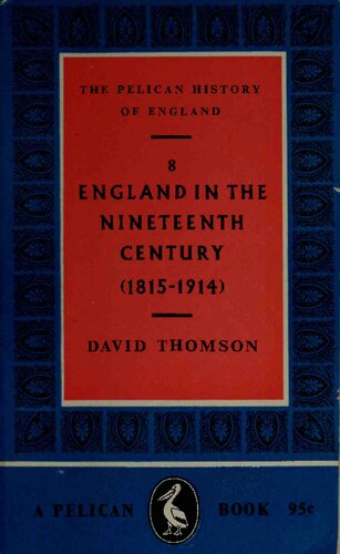 England in the nineteenth century : (1815-1914)