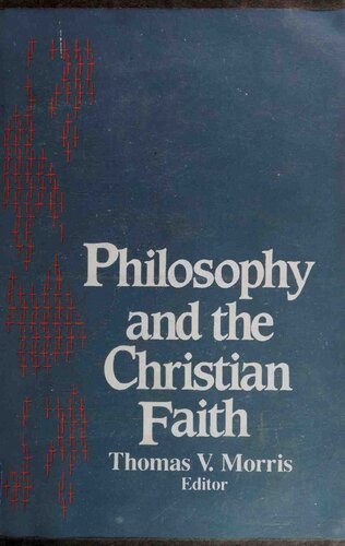 Philosophy and the Christian Faith