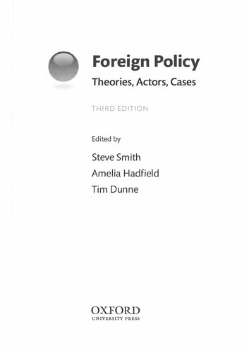 Foreign Policy: Theories, Actors, Cases
