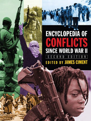 Encyclopedia of Conflicts Since World War II