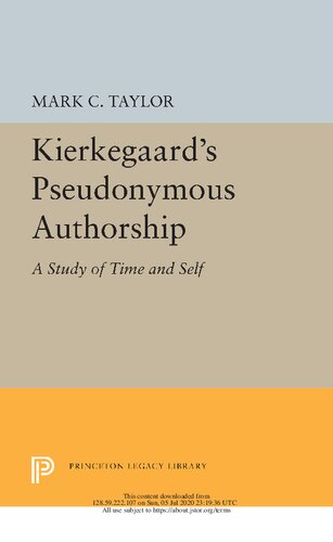 Kierkegaard's Pseudonymous Authorship: A Study of Time and Self