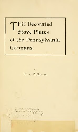 The Decorated Stove Plates of the Pennsylvania Germans