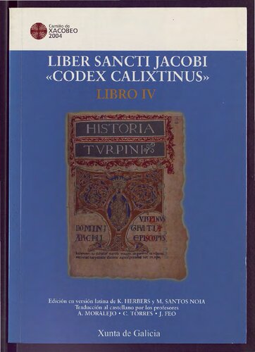 Liber Sancti Jacobi ("Codex Calixtinus"): Libro IV