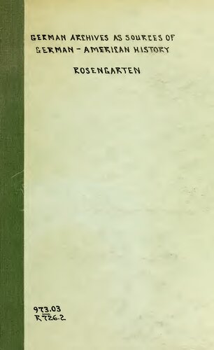 German Archives as Sources of German-American History