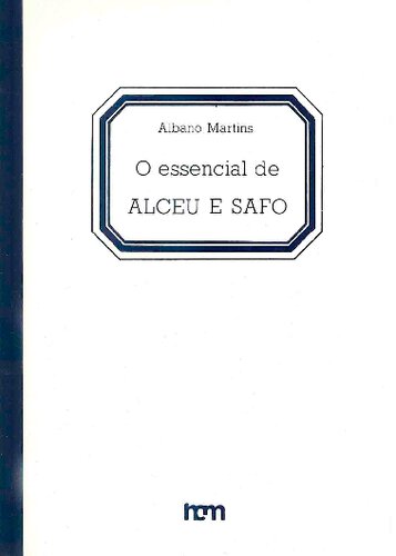 O Essencial de Alceu e Safo