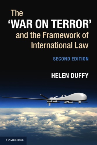 The ‘War On Terror’ And The Framework Of International Law