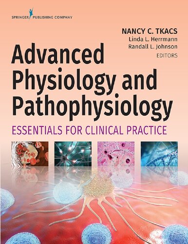 Advanced Physiology and Pathophysiology: Essentials for Clinical Practice