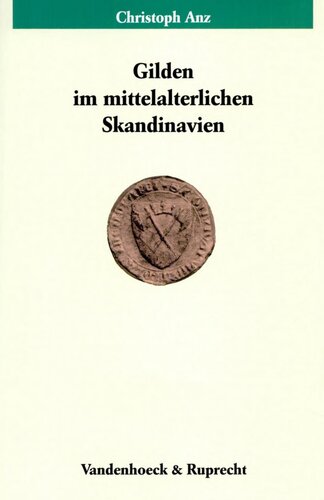 Gilden im mittelalterlichen Skandinavien