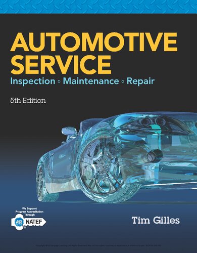 Automotive Service: Inspection, Maintenance, Repair