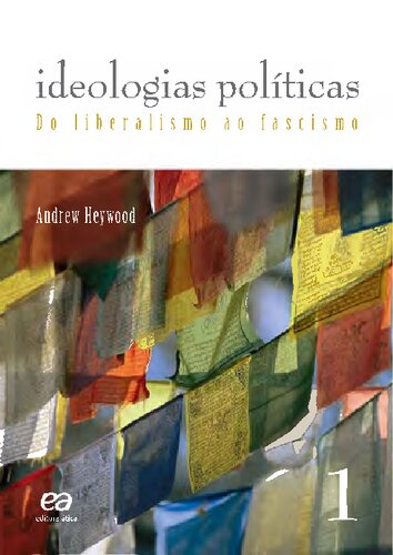 Ideologias políticas: do liberalismo ao fascismo