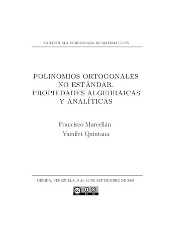 Polinomios ortogonales no estándar. Propiedades algebraicas y analíticas