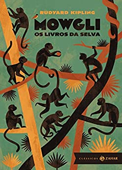 Mowgli: Os livros da Selva - edição bolso de luxo