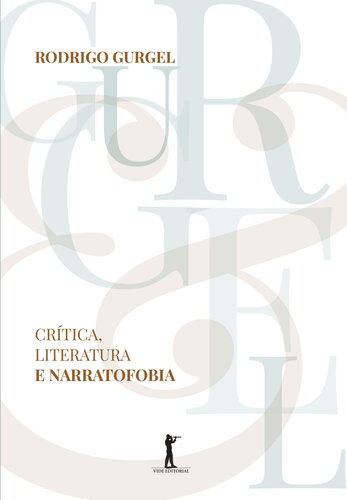 Crítica, Literatura e Narratofobia