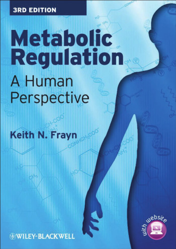 Metabolic regulation: A human perspective