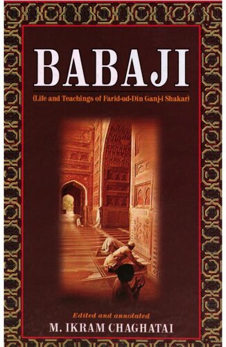 Babaji : life and teachings of Farid-ud Din Ganj-i Shakar
