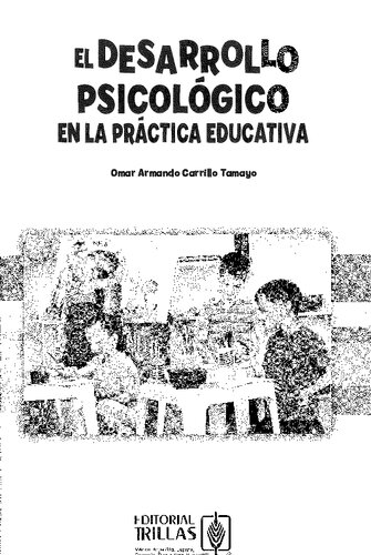 El desarrollo psicológico en la práctica educativa