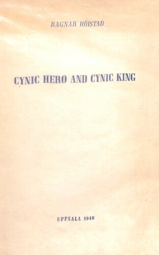 Cynic Hero and Cynic King: studies in the cynic conception of man