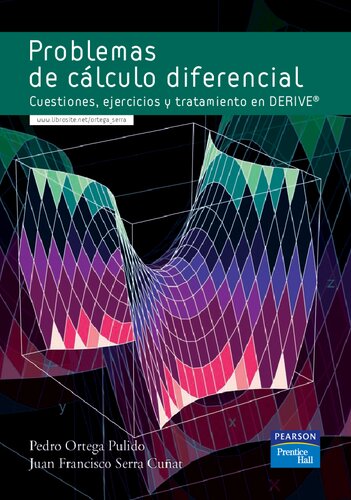 Problemas De Cálculo Diferencial : Cuestiones, ejercicios y tratamiento en DERIVE.