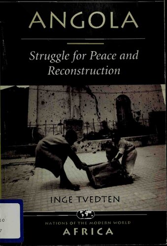 Angola: Struggle For Peace And Reconstruction