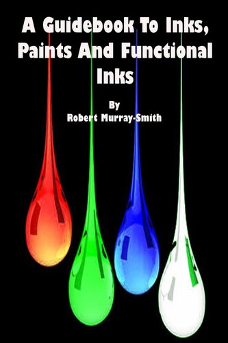 A Guidebook to Inks,Paints and Functional Inks