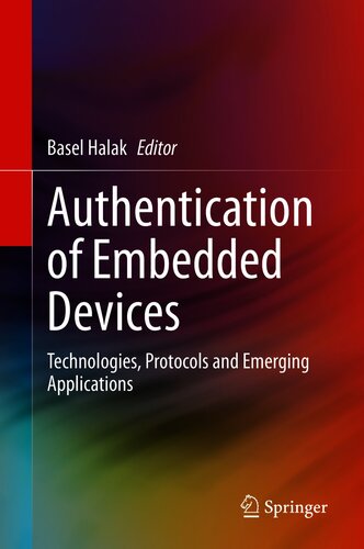 Authentication of Embedded Devices: Technologies, Protocols and Emerging Applications