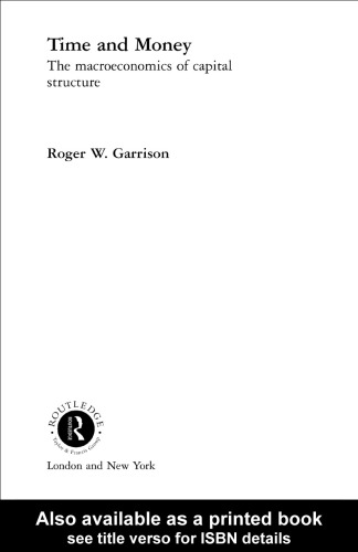 Time and money: The macroeconomics of capital structure