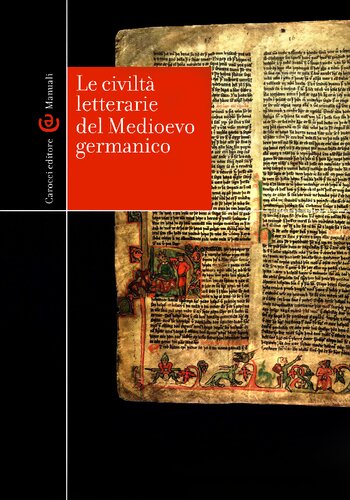 Le civiltà letterarie del Medioevo germanico