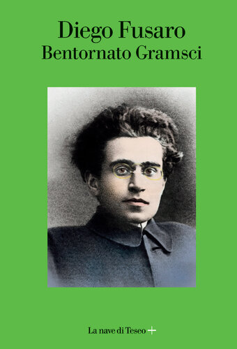 Bentornato Gramsci