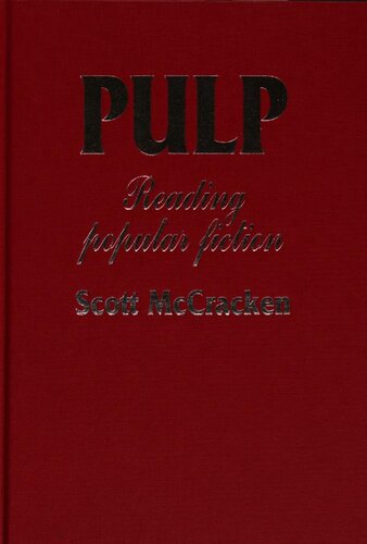 Pulp : Reading popular fiction